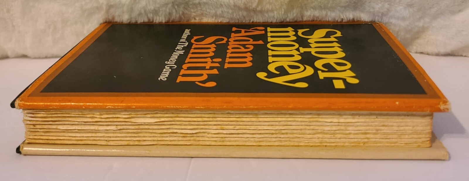 Super-money Adam Smith 1972 Random House Hardcover W/DJ Finance History 1st Ed.
