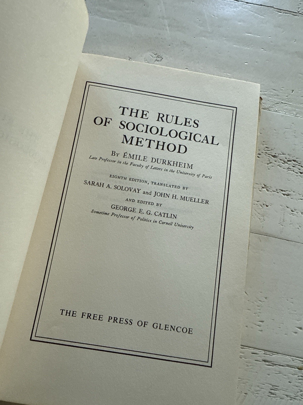 The Rules of Sociological Method by Emile Durkheim 1962 HC Free Press Edition