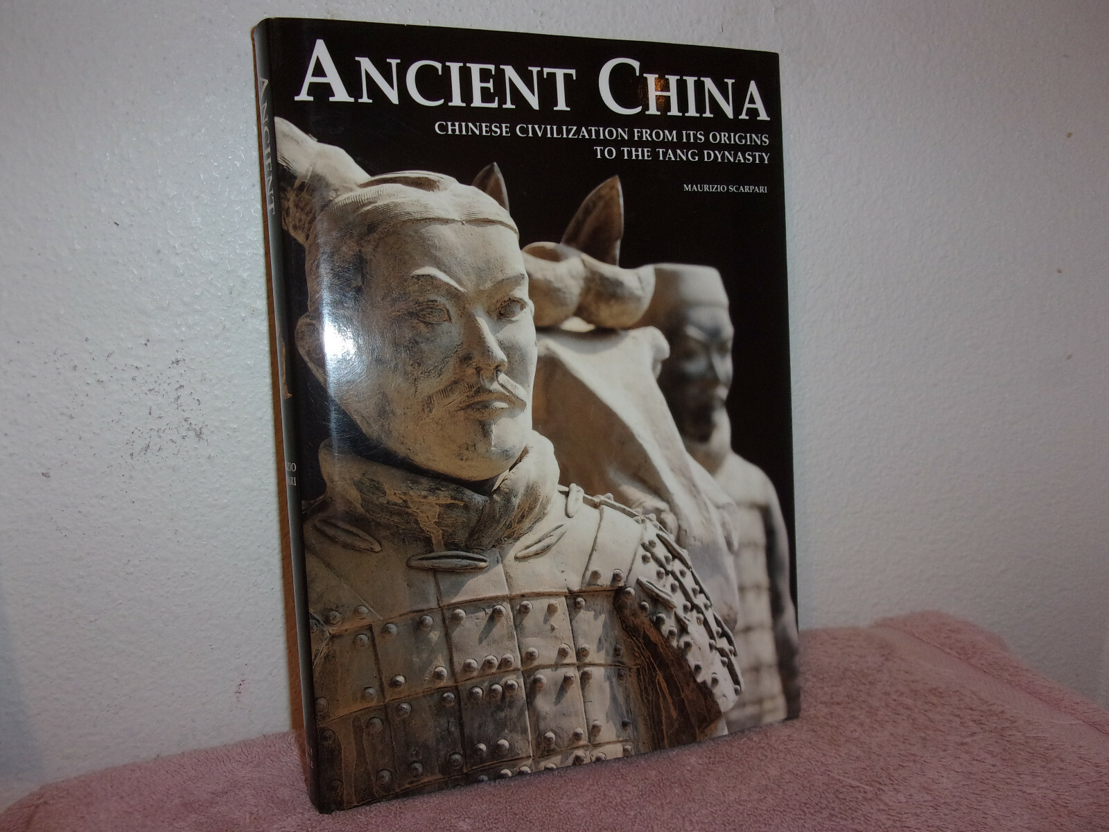 ANCIENT CHINA by MAURIZIO SCARPARI….HARDBOUND….2000…BARNS & NOBLE
