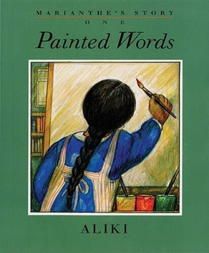 Marianthe’s Story: Painted Words and Spoken Memories – Hardcover By Aliki – GOOD