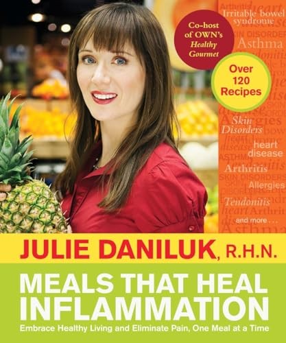 Meals That Heal Inflammation: Embrace Healthy Living and Eliminate P – VERY GOOD