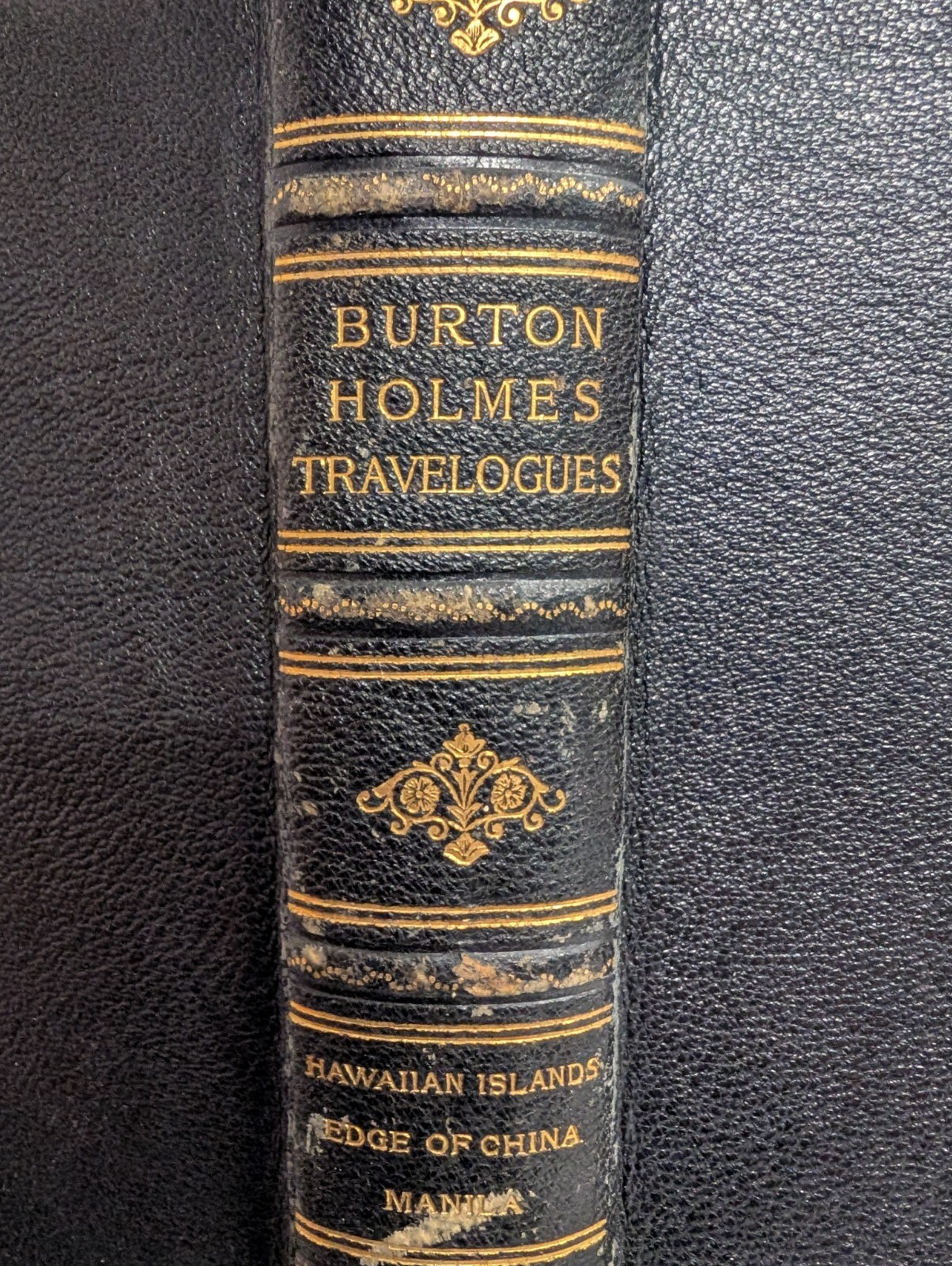 Burton Holmes Travelogues Vol 5 Hawaiian Islands Edge of China Manila HB 250326