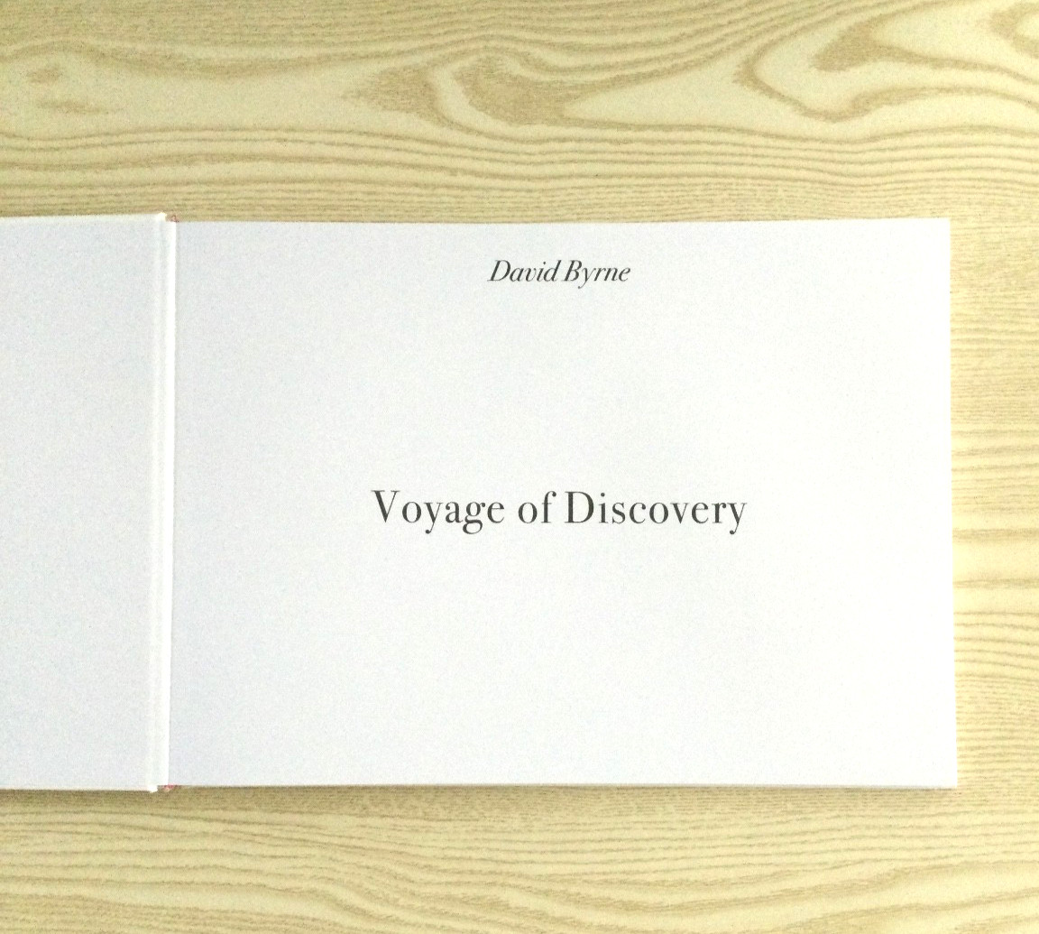 David Byrne’s Voyage of Discovery Book w/ VIP CD Style Ticket – New – unsigned