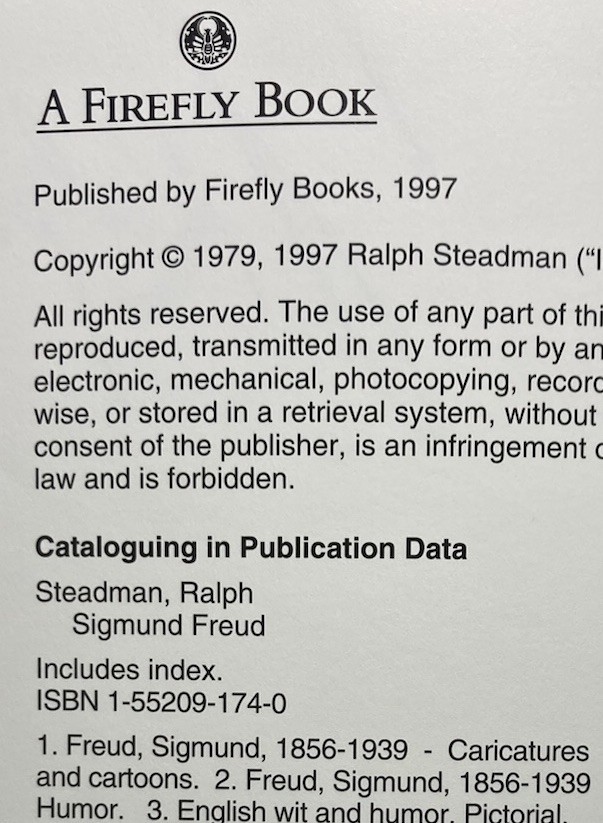 RALPH STEADMAN “Sigmund Freud” 1997 Trade Paperback Firefly Books New Edition