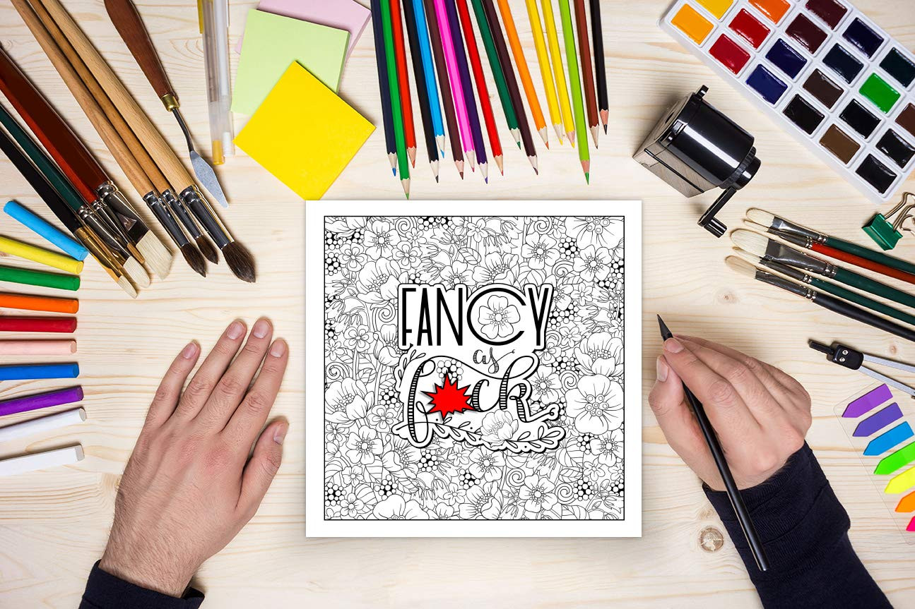 Swear Word Adult Coloring Book: Fresh Out of F*Cks