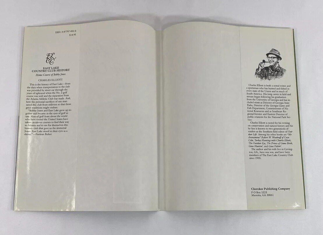 East Lake Country Club History: Home Course of Bobby Jones ~ 1984 HBDJ First Ed