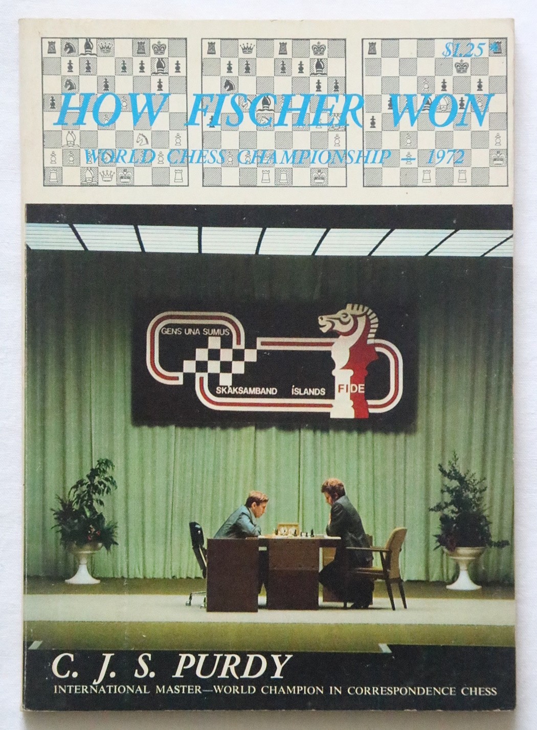 How Fischer Won: World Chess Championship 1972 bobby fischer boris spassky