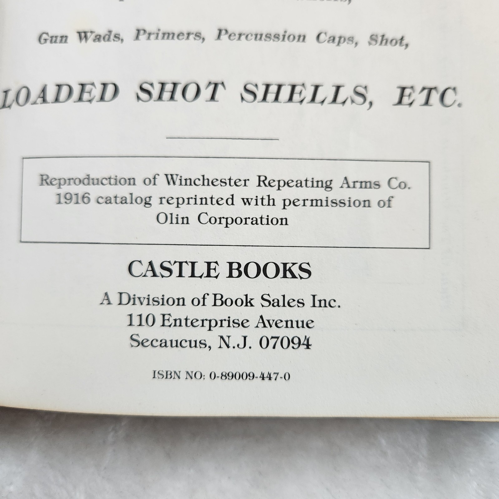 Winchester Repeating Arms Co. New Haven CT. 1916 Catalog Book Facsimile Edition