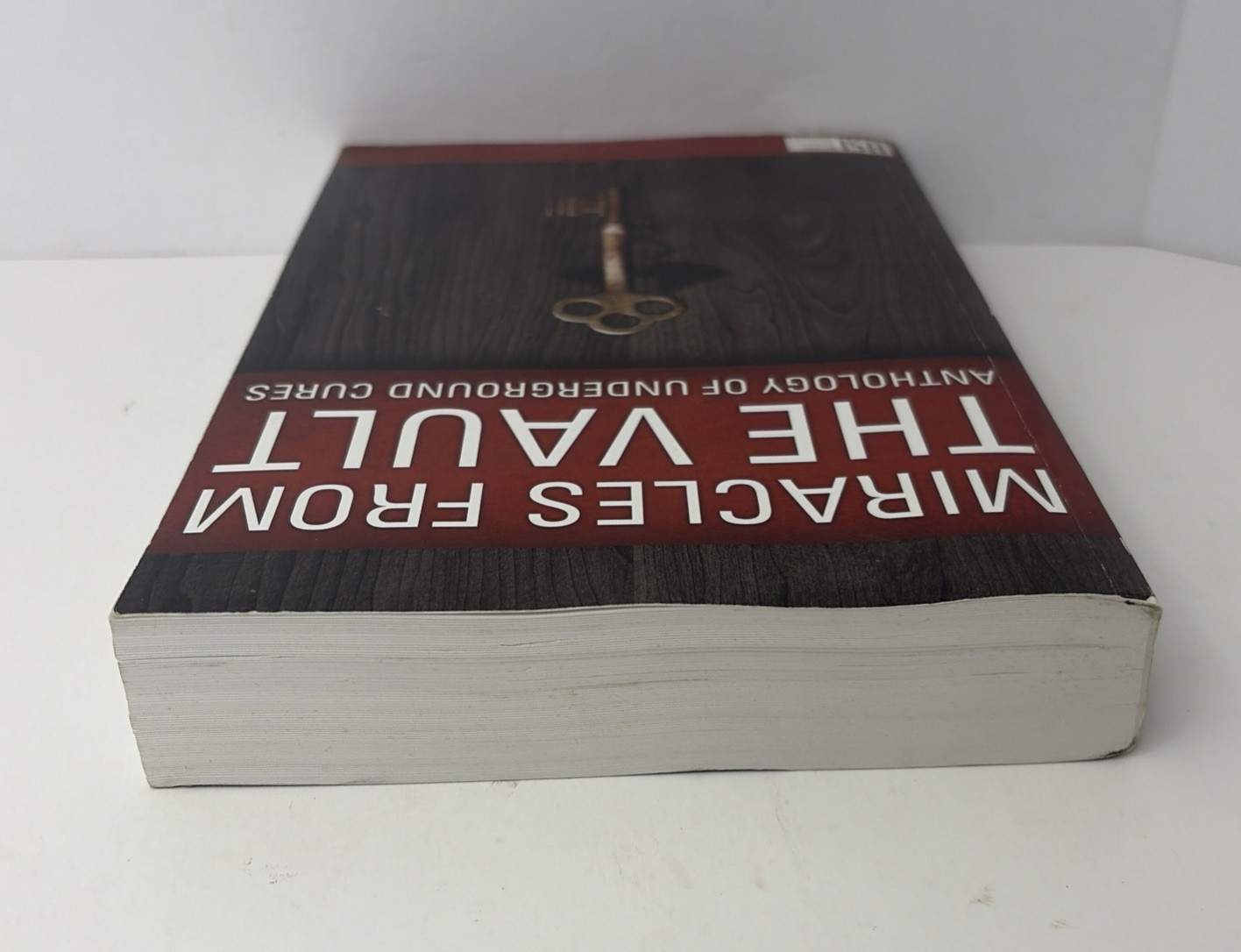 Miracles From the Vault – Anthology of Underground Cures – Paperback Book