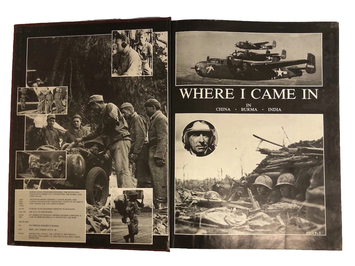 LIMITED EDITION 631/1500 – Where I Came In.. in CHINA BURMA INDIA Book