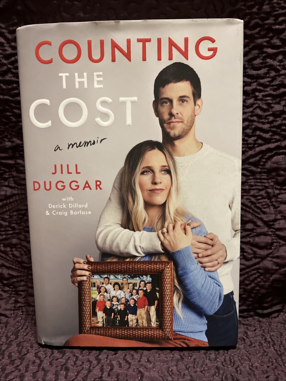 Counting the Cost Hardcover A Memoir By Jill Duggar 2023 Brand New 19 Kids Count