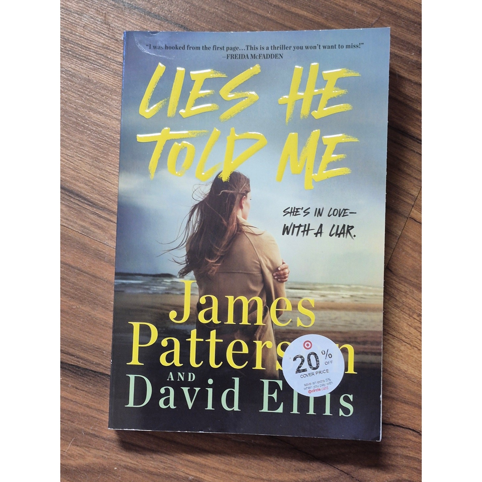 Lies He Told Me By James Patterson 433 Pages Thriller Book 978-0316577861 s28