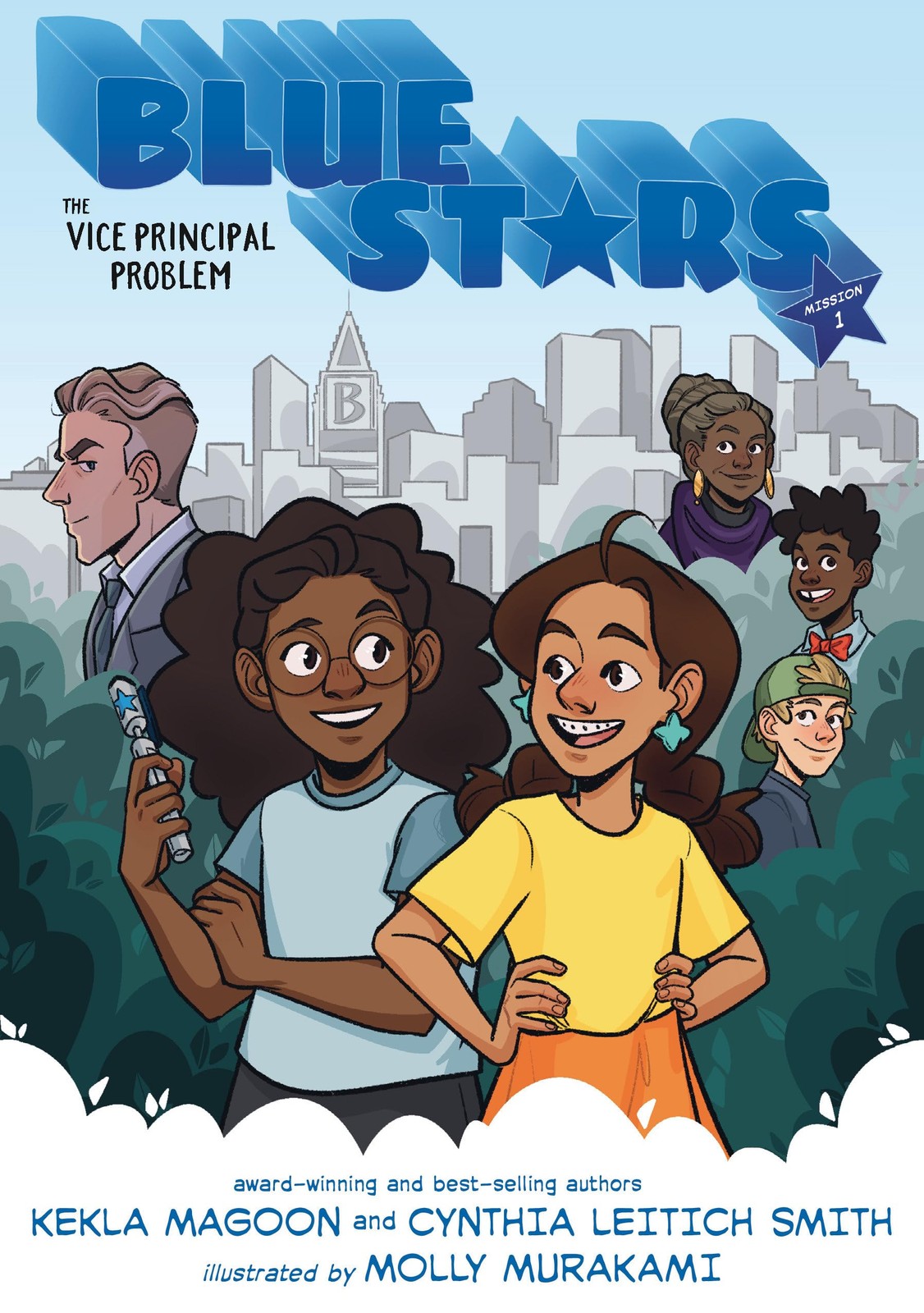 Blue Stars: Mission One: The Vice Principal Problem: A Graphic Novel (The Bl…