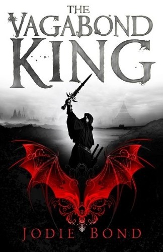 Jodie Bond Vagabond King, The (Paperback)