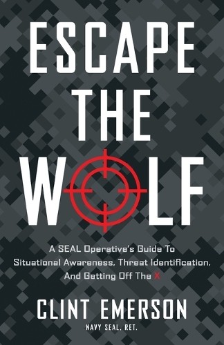 Clint Emerson Escape the Wolf (Paperback) (UK IMPORT)