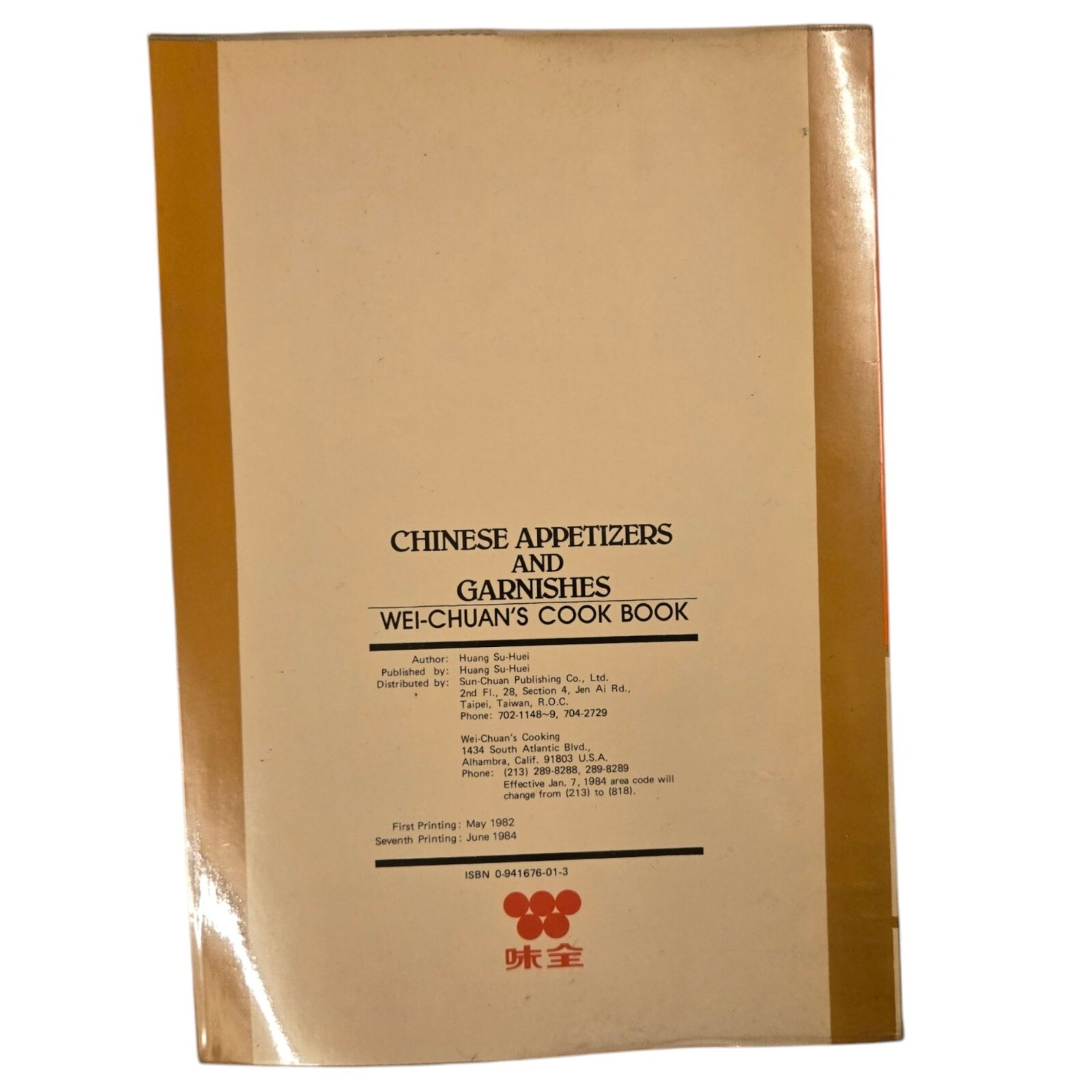 Chinese Appetizers and Garnishes Wei Chuans Cook Book Huang Su Huei 1980s