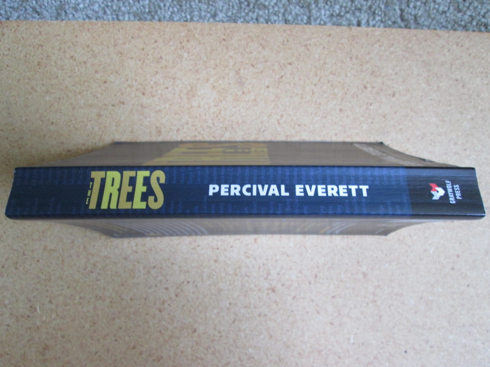 Percival Everett paperback The Trees 1st printing Graywolf Press