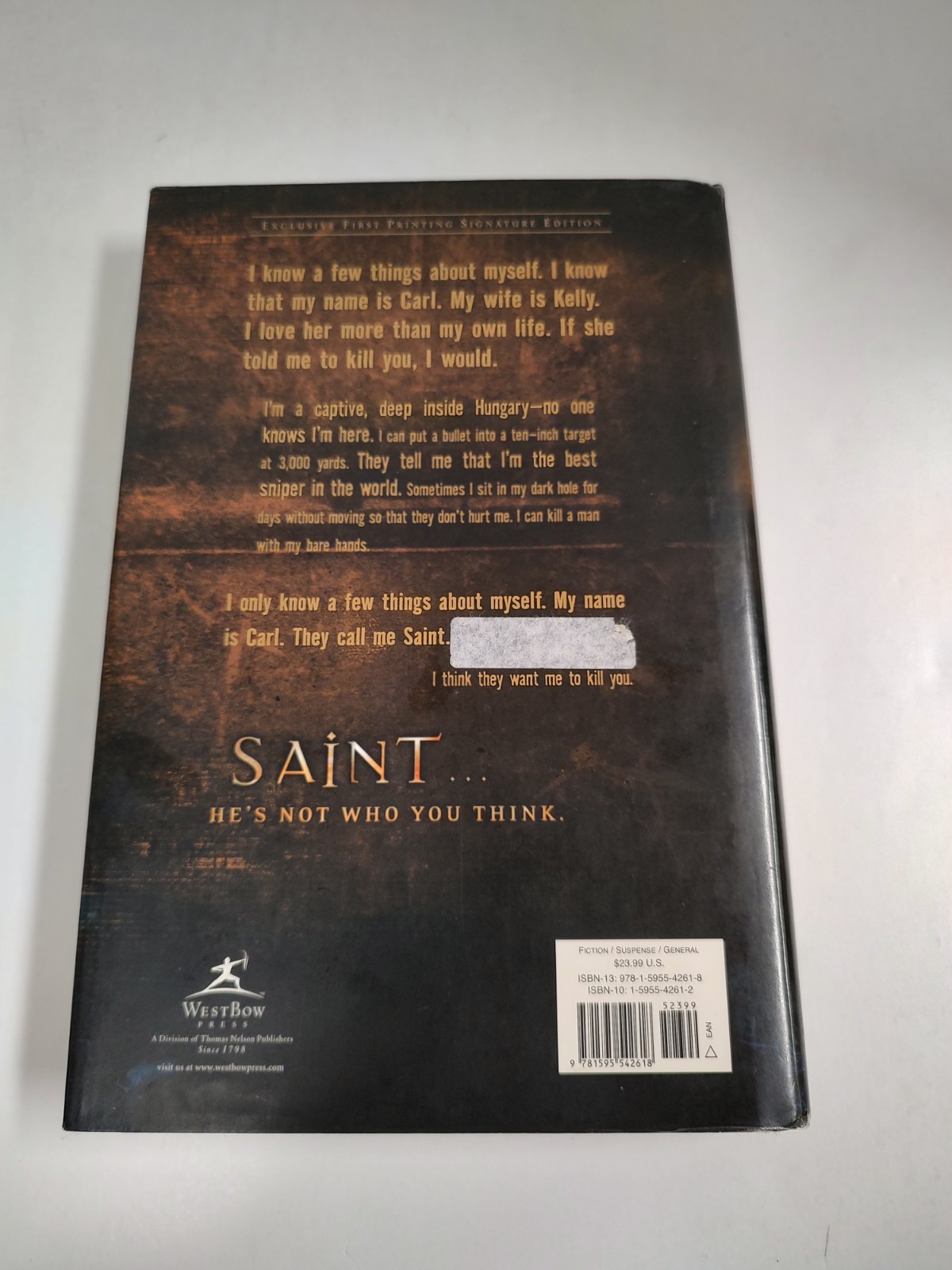Saint by Ted Dekker (2006, Hardcover) Exclusive First Printing Signature Edition