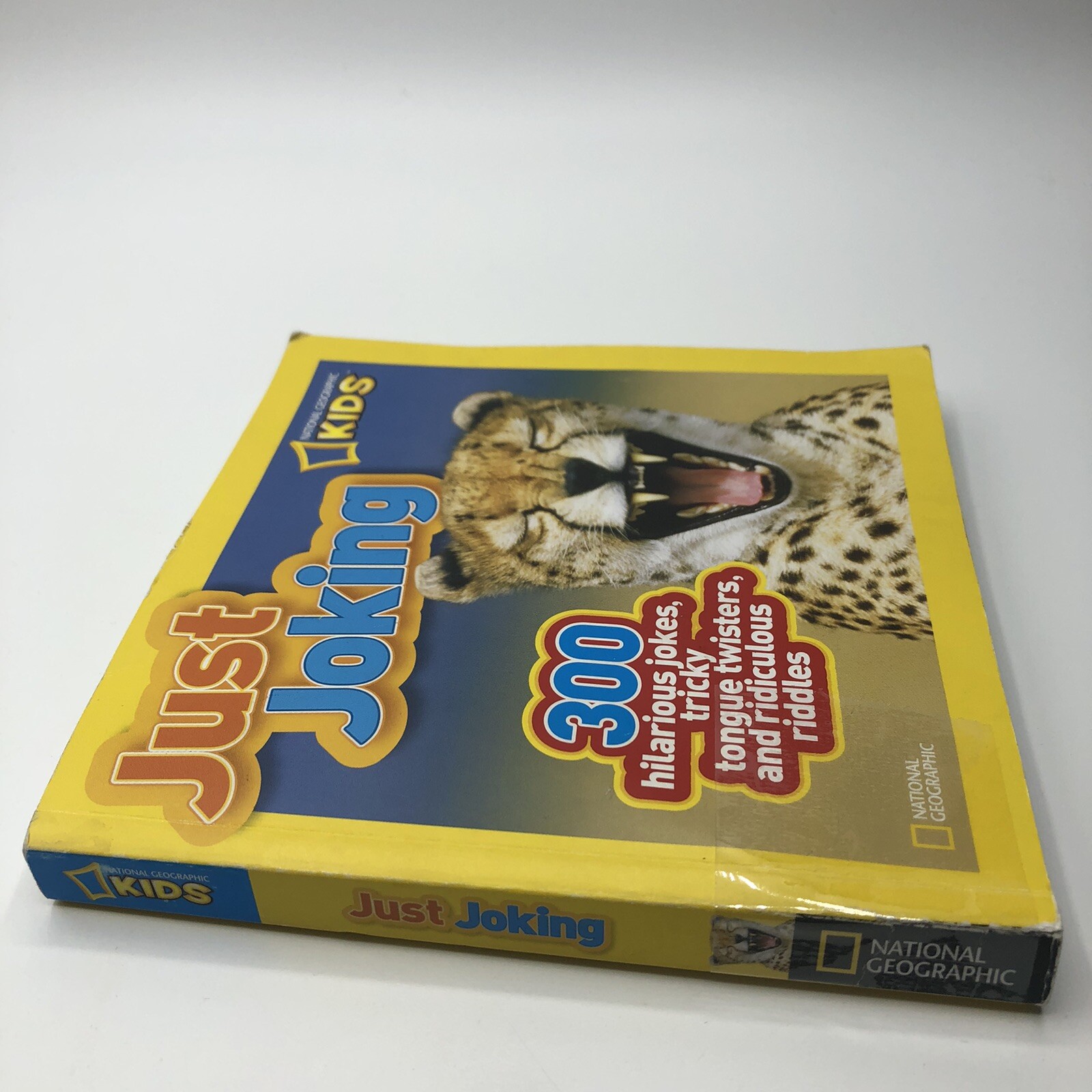 Just Joking : 300 Hilarious Jokes, Tricky Tongue Twisters, and Ridiculous Riddle