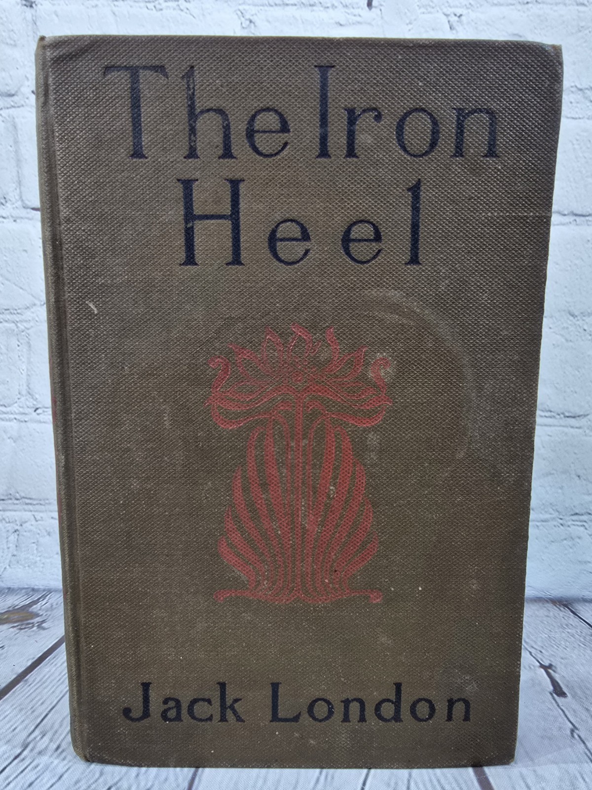 The Iron Heel By Jack London Antique 1913 Hardcover Dystopian Novel Good