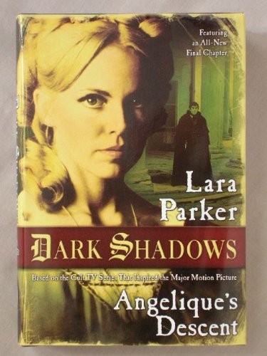 Dark Shadows: Angelique’s Descent