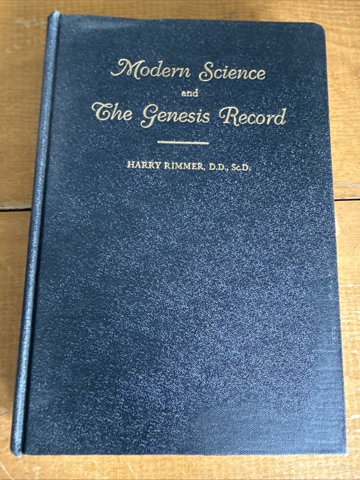 The Modern Science And The Genesis Record V2 By Harry Rimmer 6th Edition 1945 HB