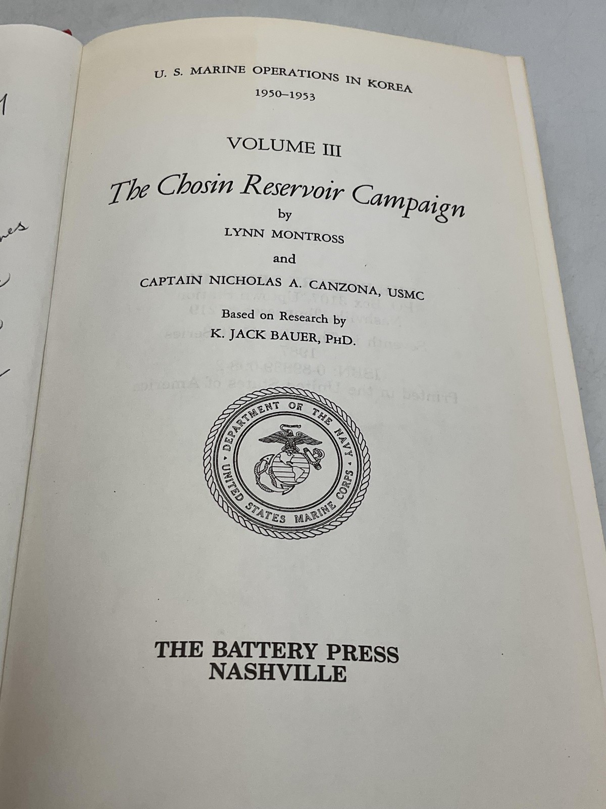 Vintage The Chosin Reservoir Campaign Montross Canzona Battery Press HC DJ USA