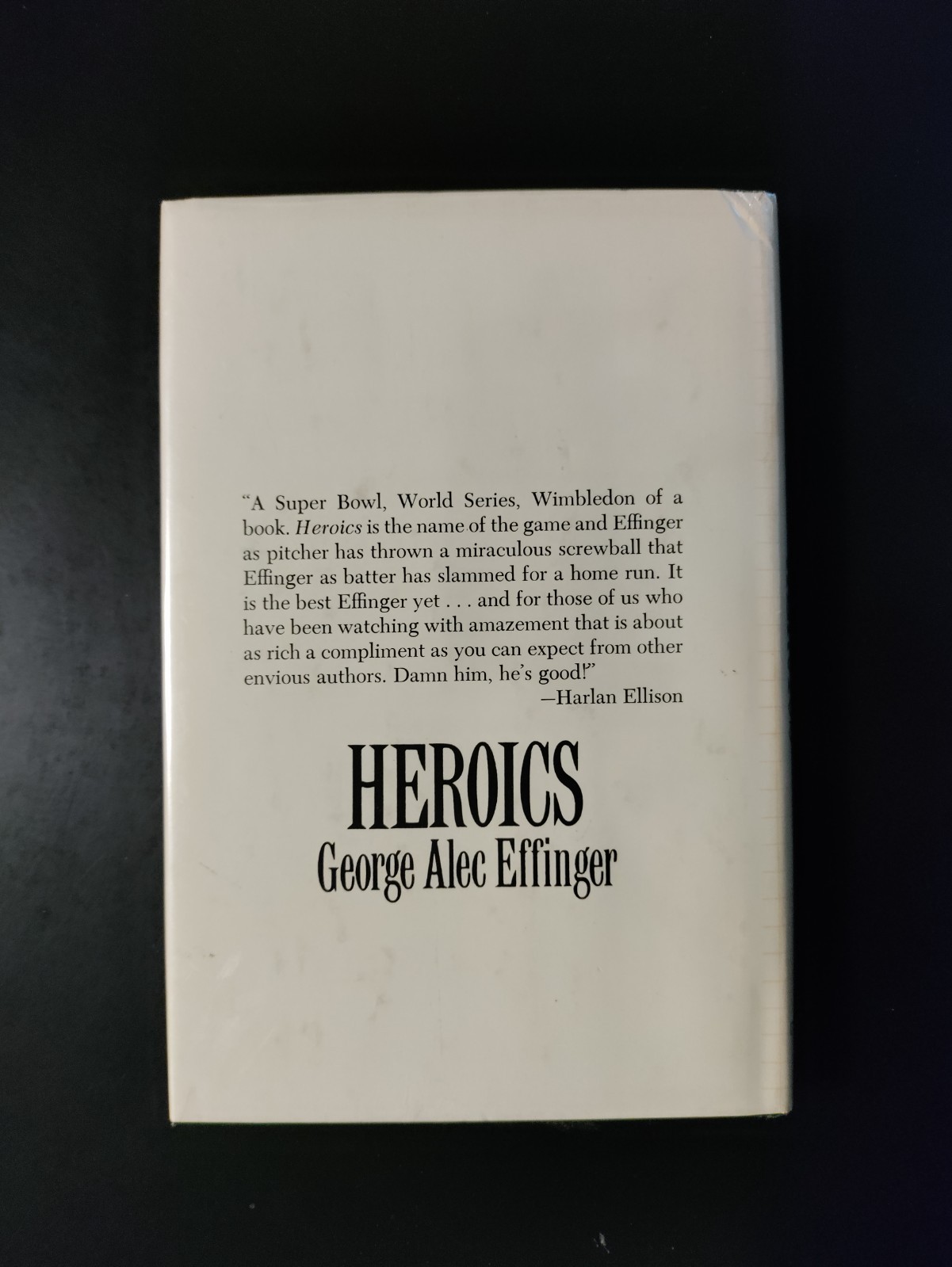 Heroics by George Alec Effinger 1979 HCDJ First Edition