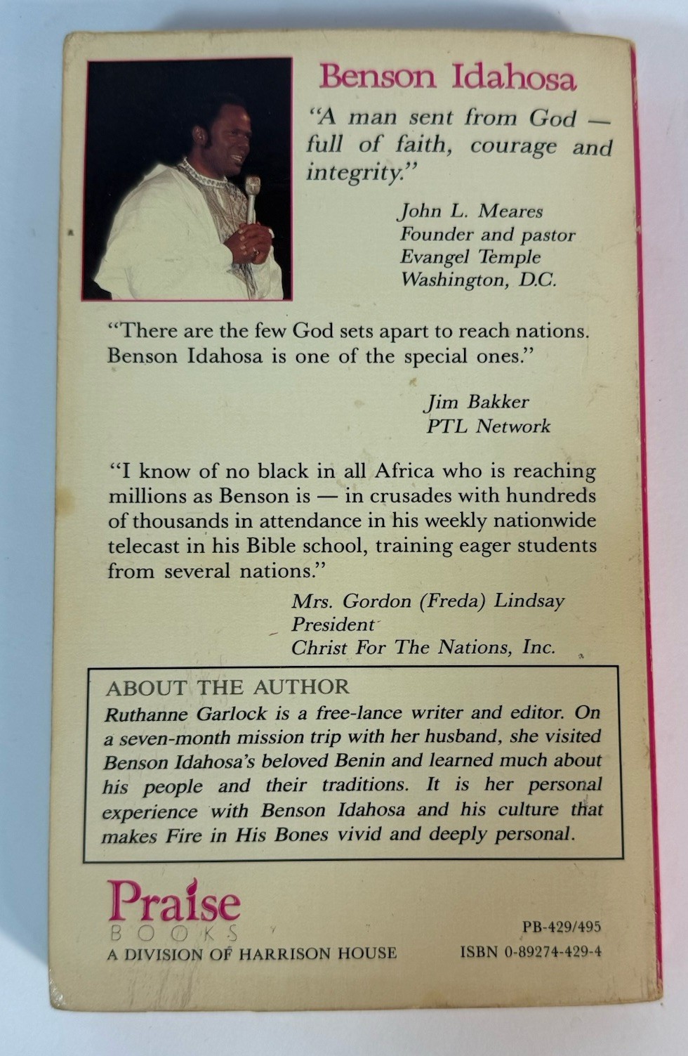 Fire in His Bones: The Story of Benson Idahosa by Ruthanne Garlock