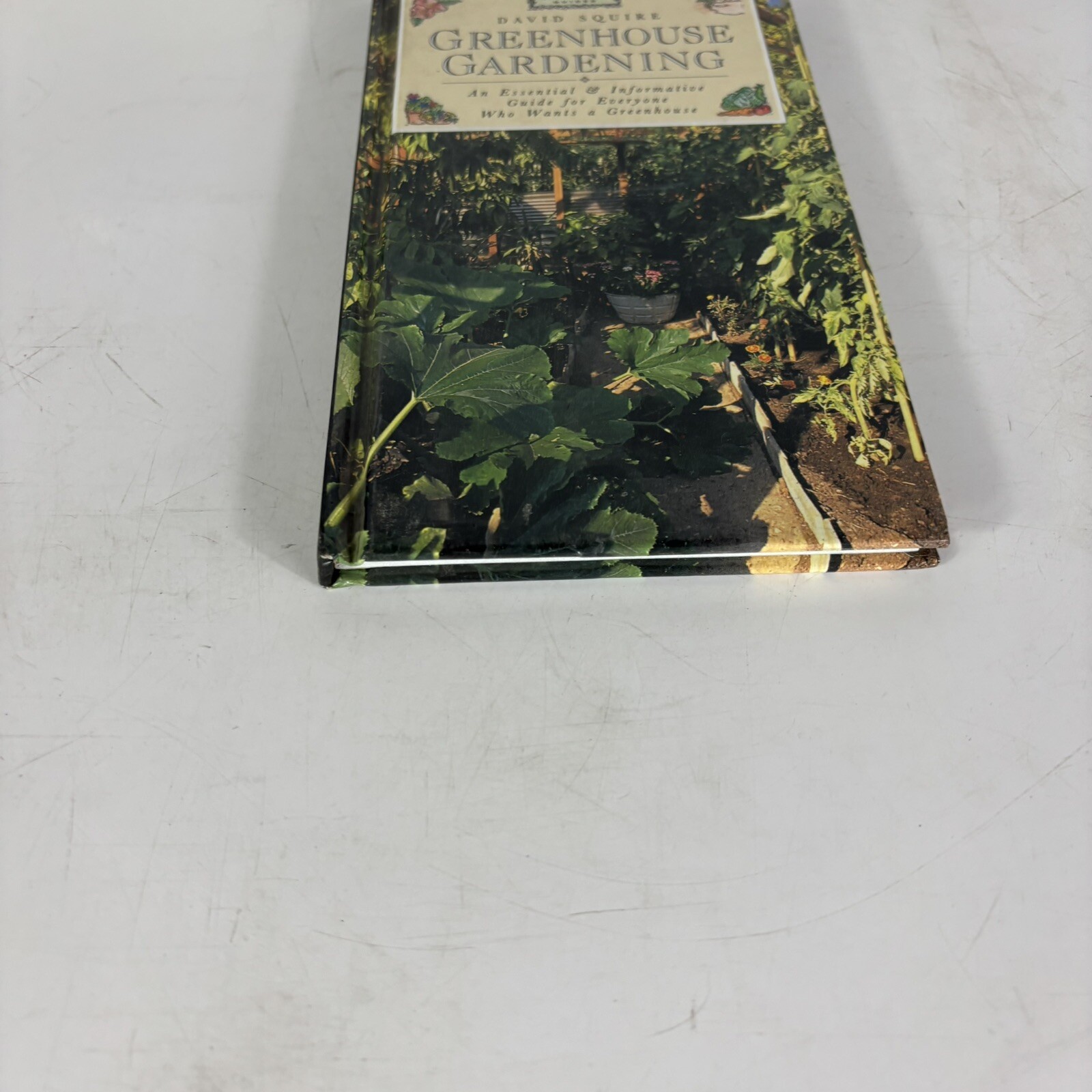 Greenhouse Gardening David Squire An Essential And Informative Guide Hardcover