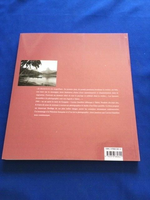 TAHITI 1904/1921: LUCIEN GAUTHIER, PHOTOGRAPHE – FIRST EDITION