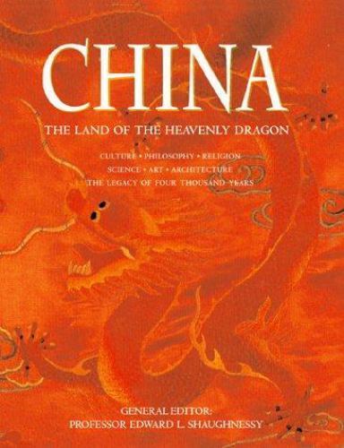 China: The Land of the Legendary Dragon by