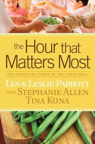 The Hour That Matters Most: The Surprising P- Les Parrott, 1414337442, paperback