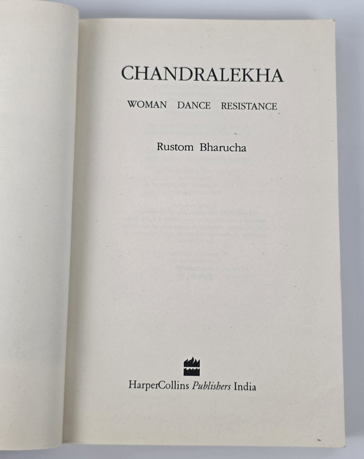 Chandralekha Woman Dance Resistance Rustom Bharucha Dance Art Indian Book