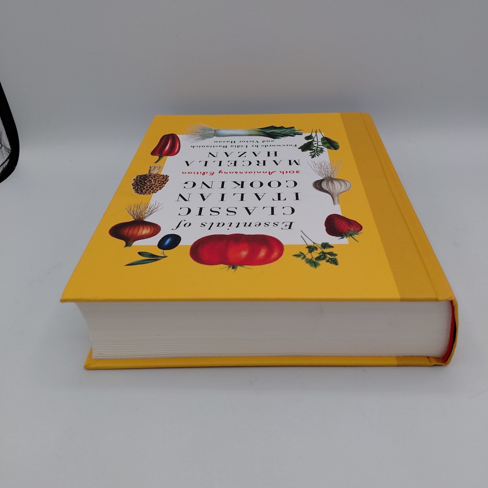 Essentials of Classic Italian Cooking: 30th Anniversary Edition: A Cookbook