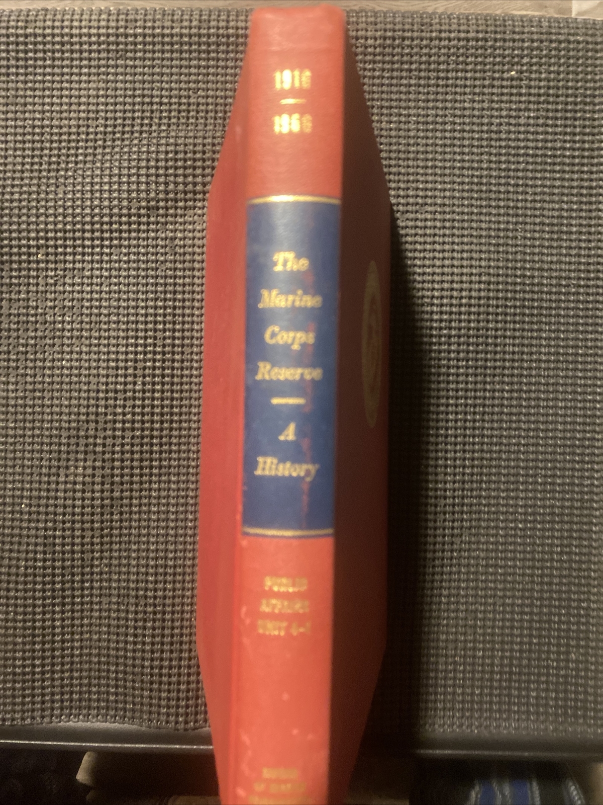 The Marine Corps Reserve A History 1916-1966 Hardcover
