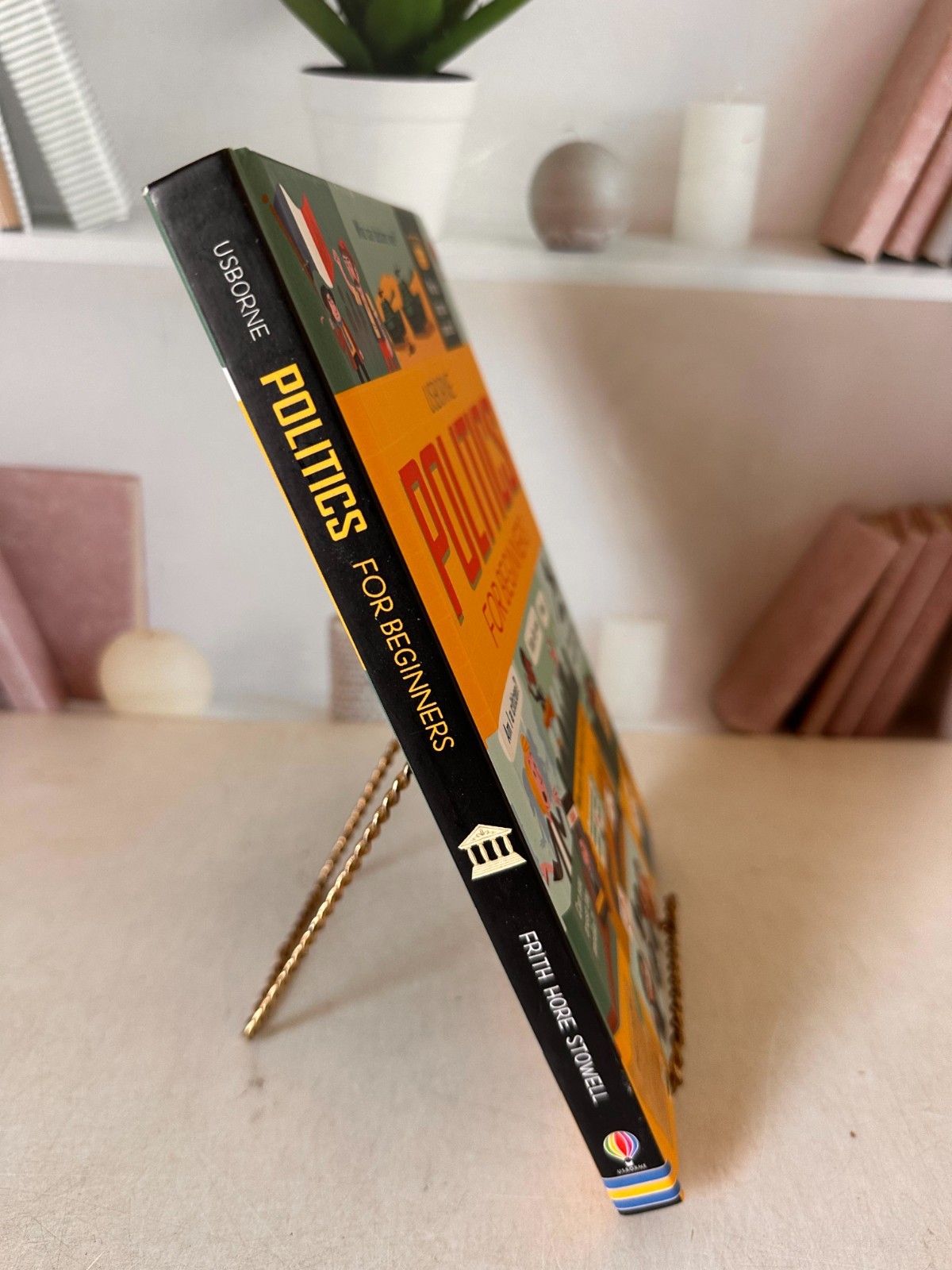Politics for Beginners By Alex Frith, Rosie Hore Hardcover