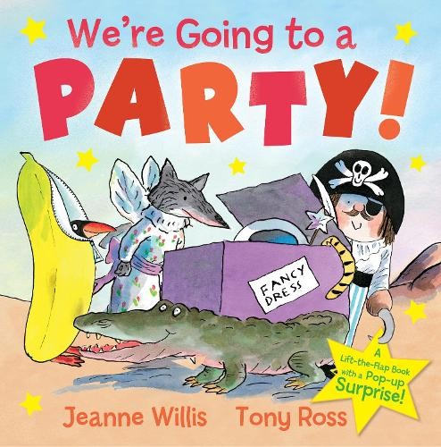 Jeanne Willis We’re Going to a Party! (Paperback)