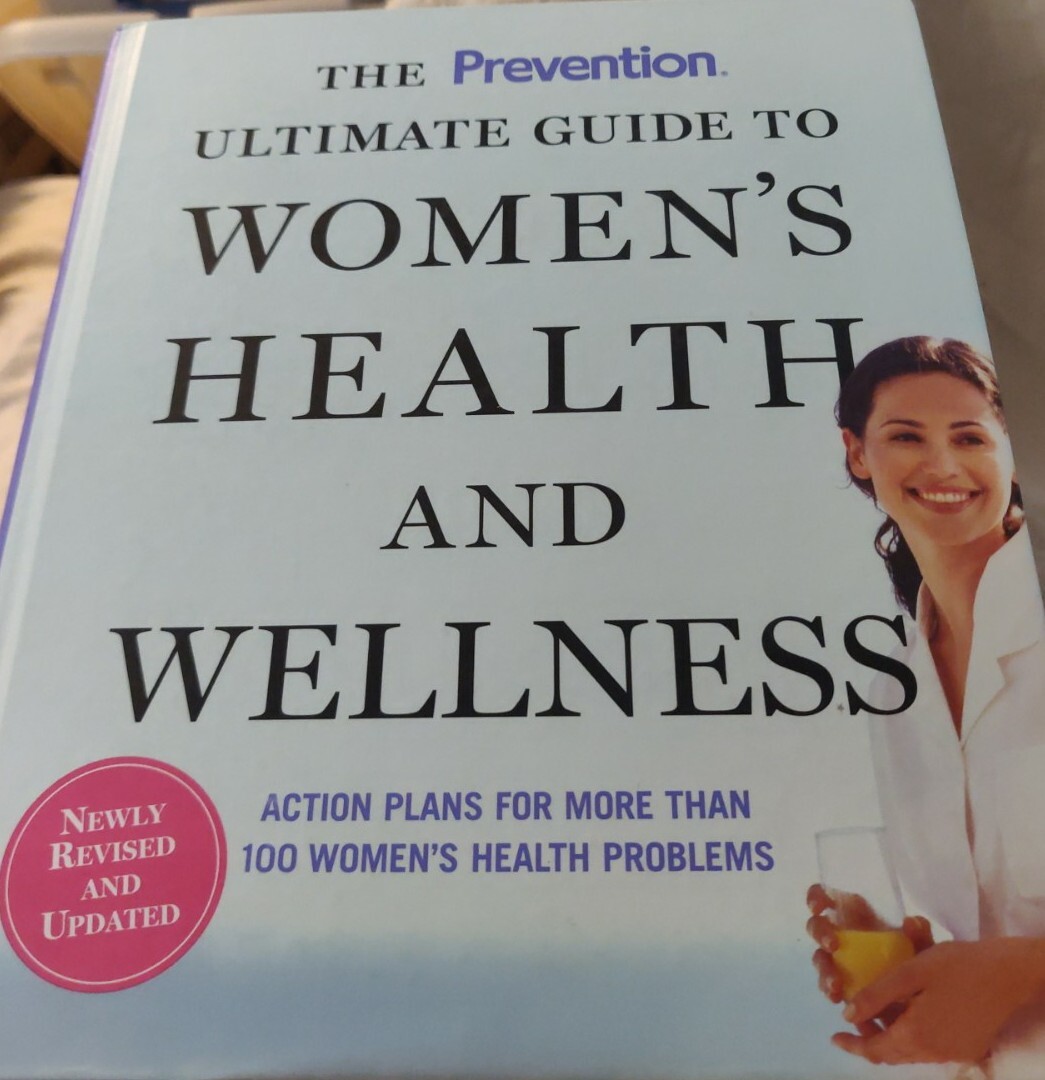 The Prevention Ultimate Guide to Women’s Health and Wellness : Action Plans for
