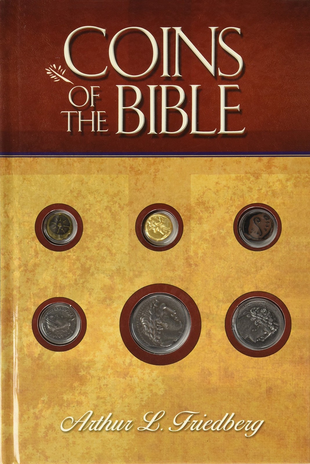 Coins of the Bible: With Imitation Ancient Coins