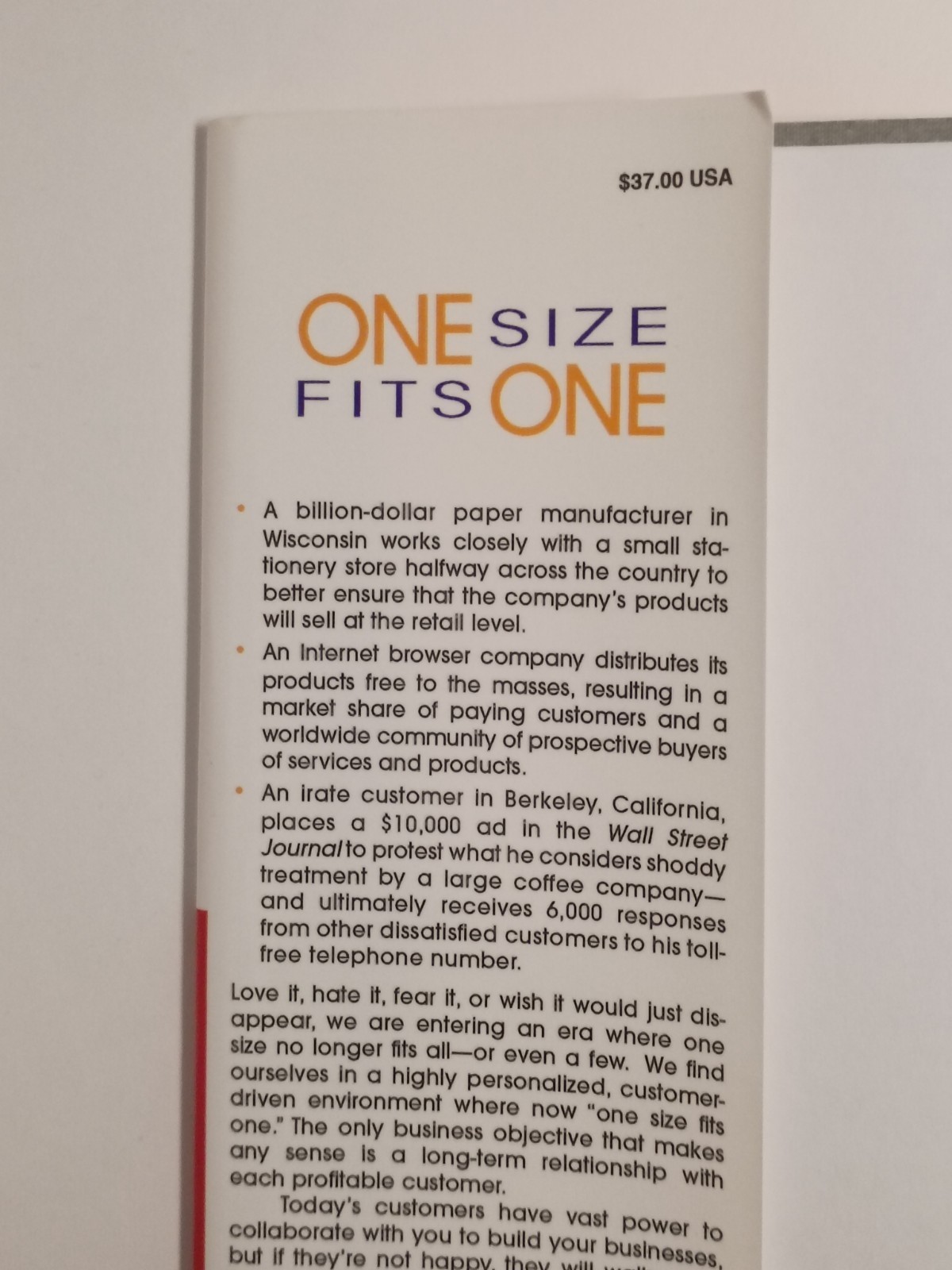 One Size Fits One: Building Relationships One Customer One Employee at a Time