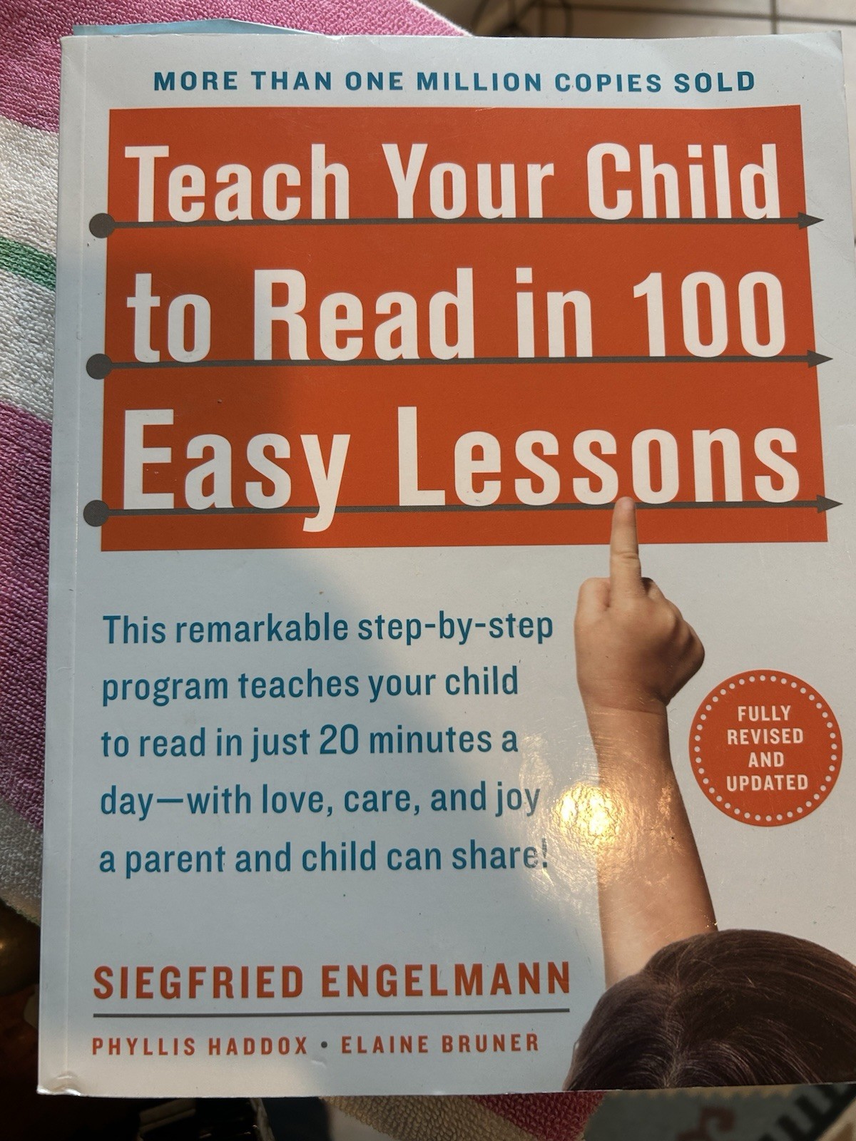 Teach Your Child to Read in 100 Easy Lessons : Revised and Updated Second…