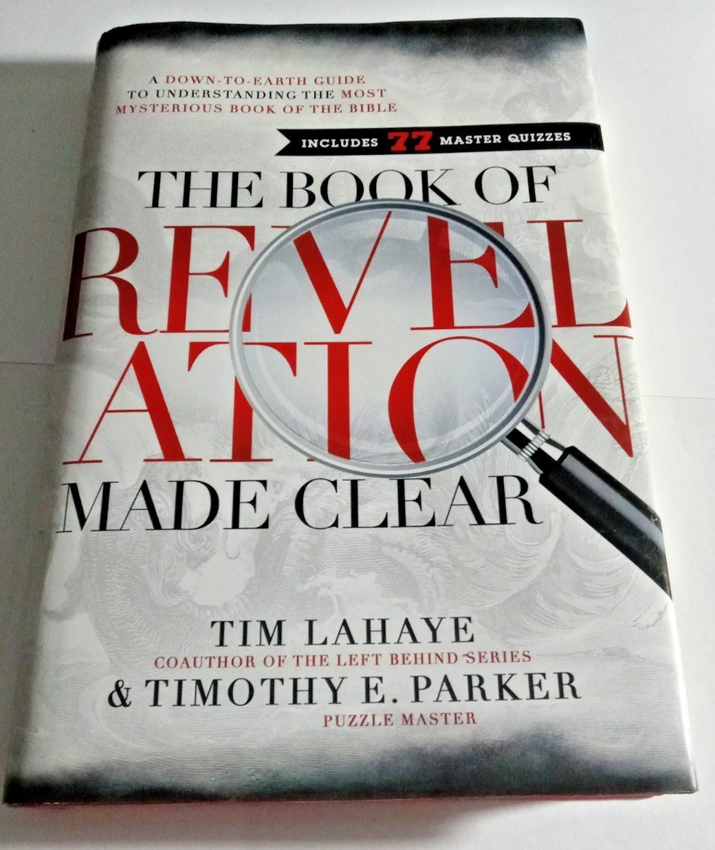 The Book of Revelation Made Clear: A Down-to-Earth Guide to Understa – LIKE NEW