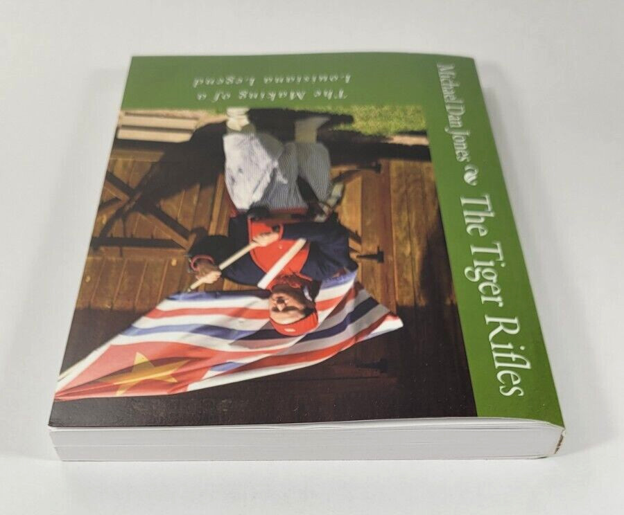 Tiger Rifles Making of a Louisiana Legend Michael Jones Signed 2011 Paperback