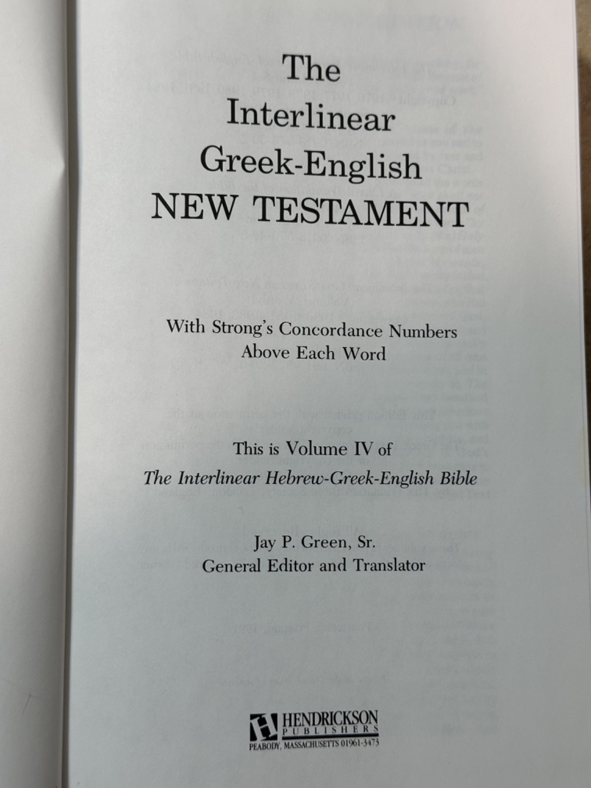 The Interlinear Bible Greek English Vol IV New Testament – Hendrickson