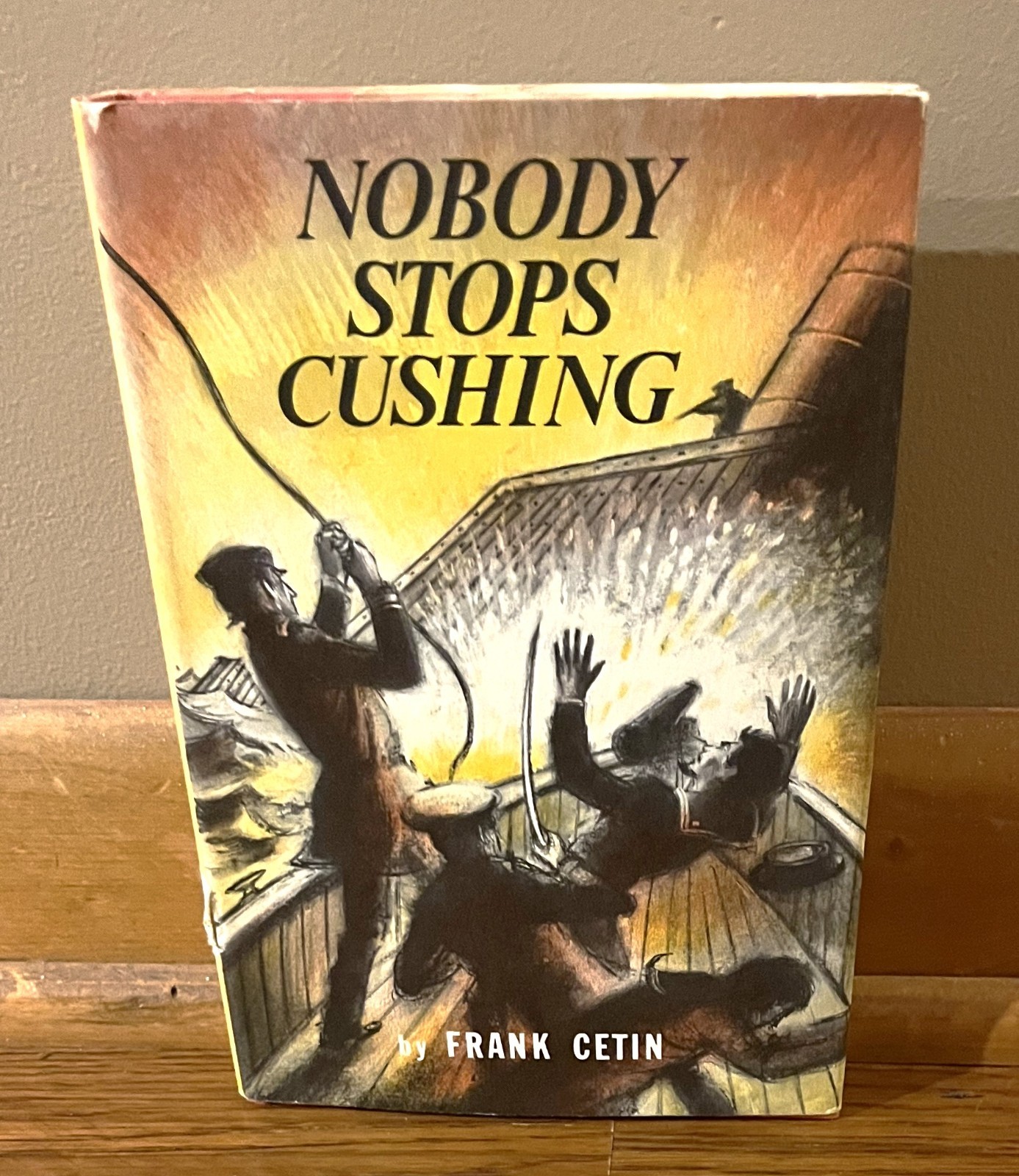 NOBODY STOPS CUSHING-Civil War Navy Biography-FRANK CETIN-Albemarle-Ex 1st HC DJ