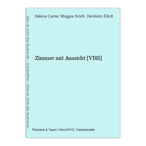 Zimmer mit Aussicht [VHS] Bonham Carter, Helena, Maggie Smith und Denholm Elliot