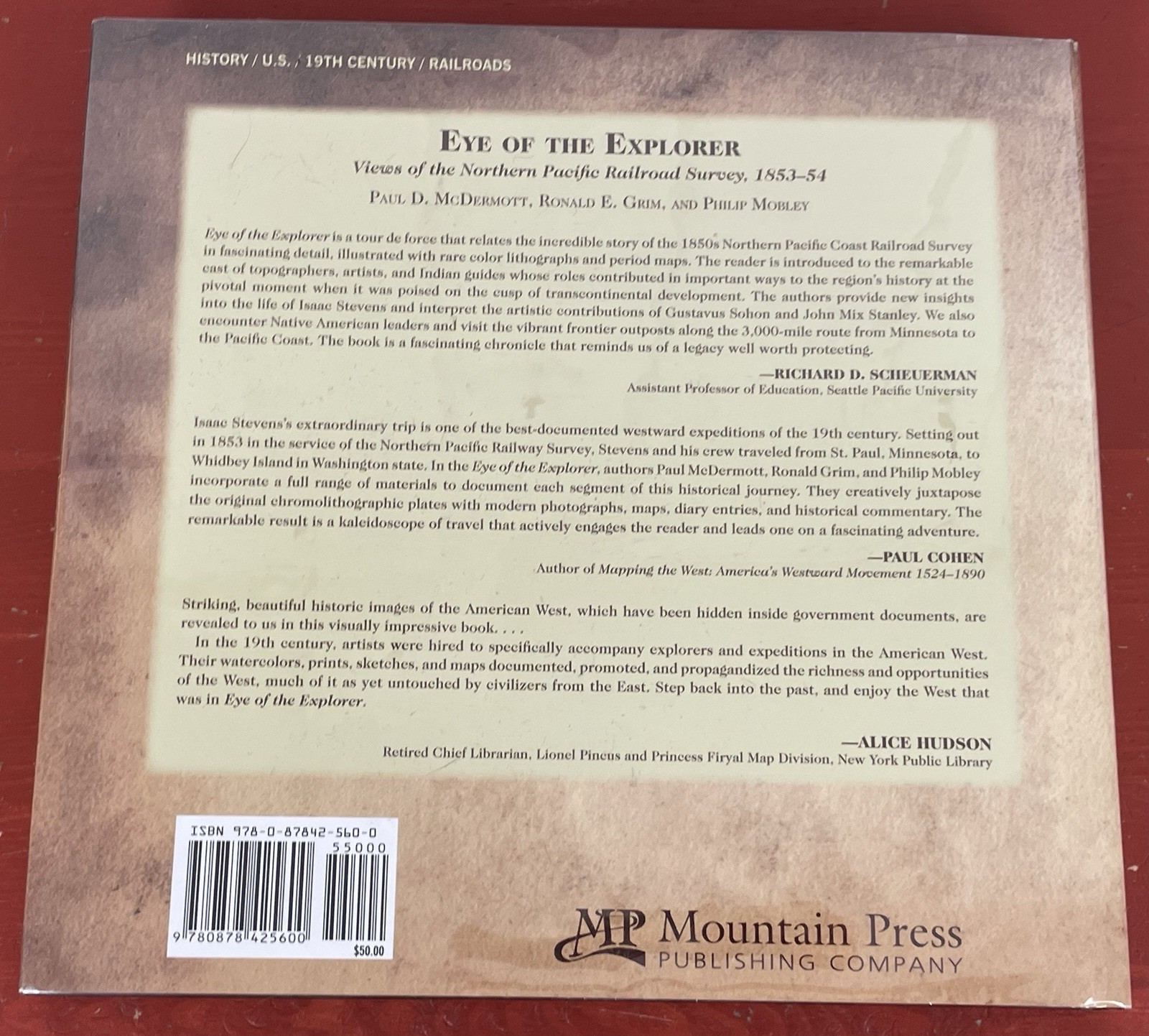 Eye of the Explorer: Views of the Northern Pacific Railroad Survey, 1853-54 HC