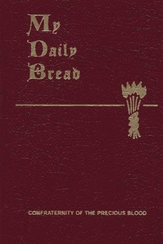 My Daily Bread by Paone S.J., Anthony J. (1954) Perfect Paperback