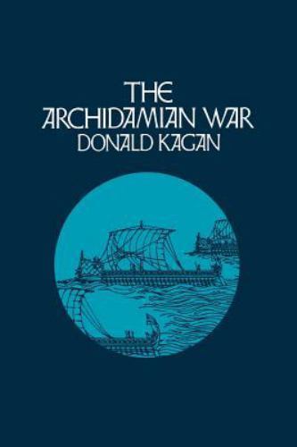 Archidamian War by Kagan, Donald